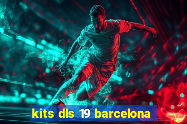 kits dls 19 barcelona